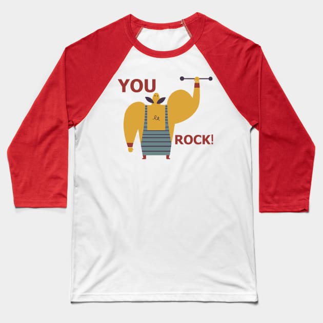 You Rock Baseball T-Shirt by GiuliaM